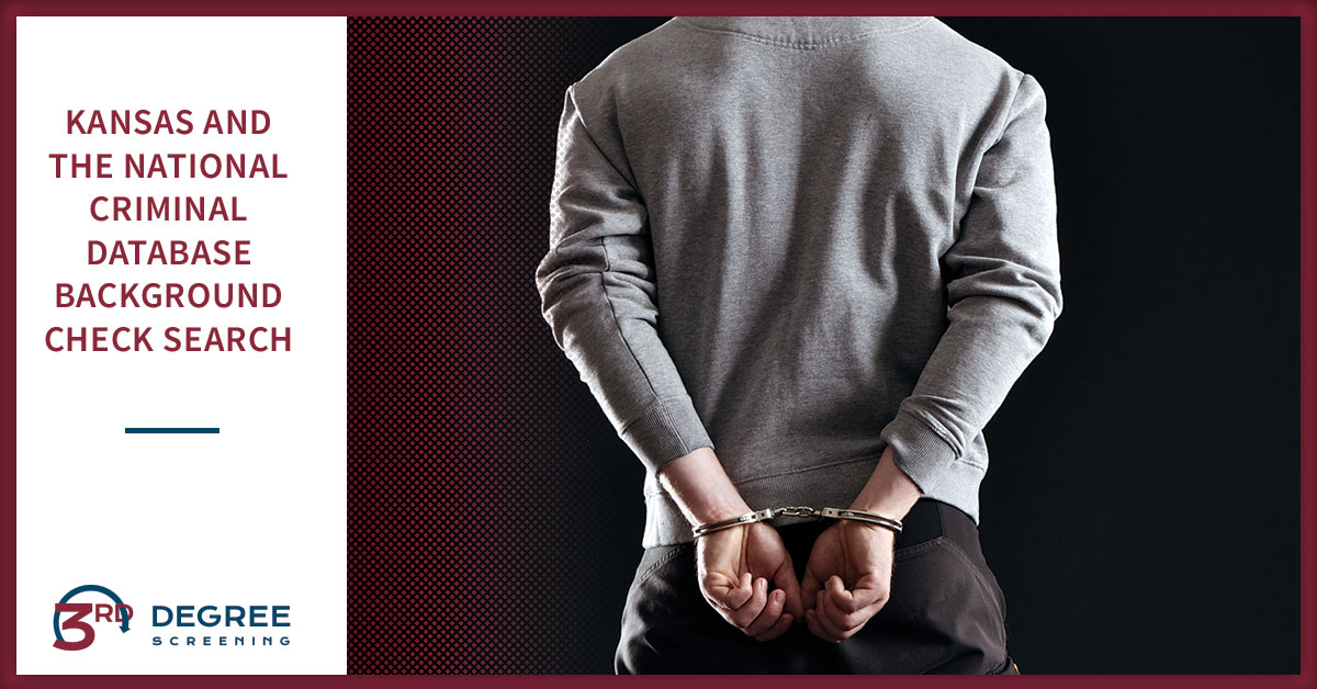 Kansas And The National Criminal Database Background Check Search