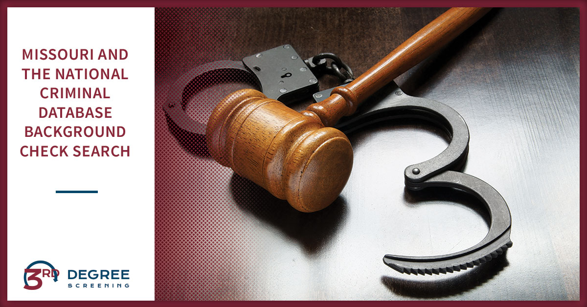 Missouri and the National Criminal Database Background Check Search